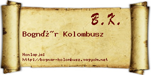 Bognár Kolombusz névjegykártya
